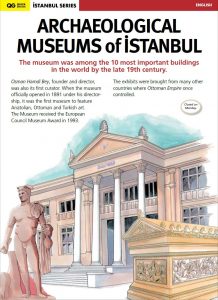QG Istanbul Series - Archaeological Museums of Istanbul